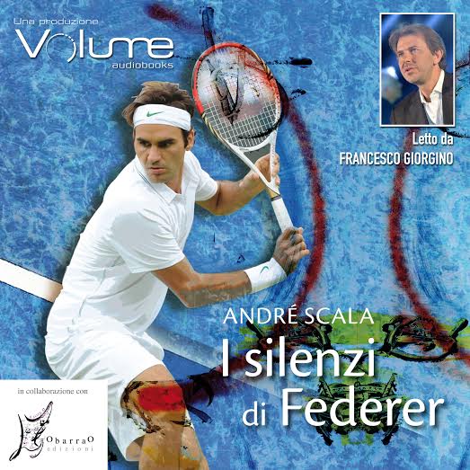 I Silenzi di Federer, Giorgino